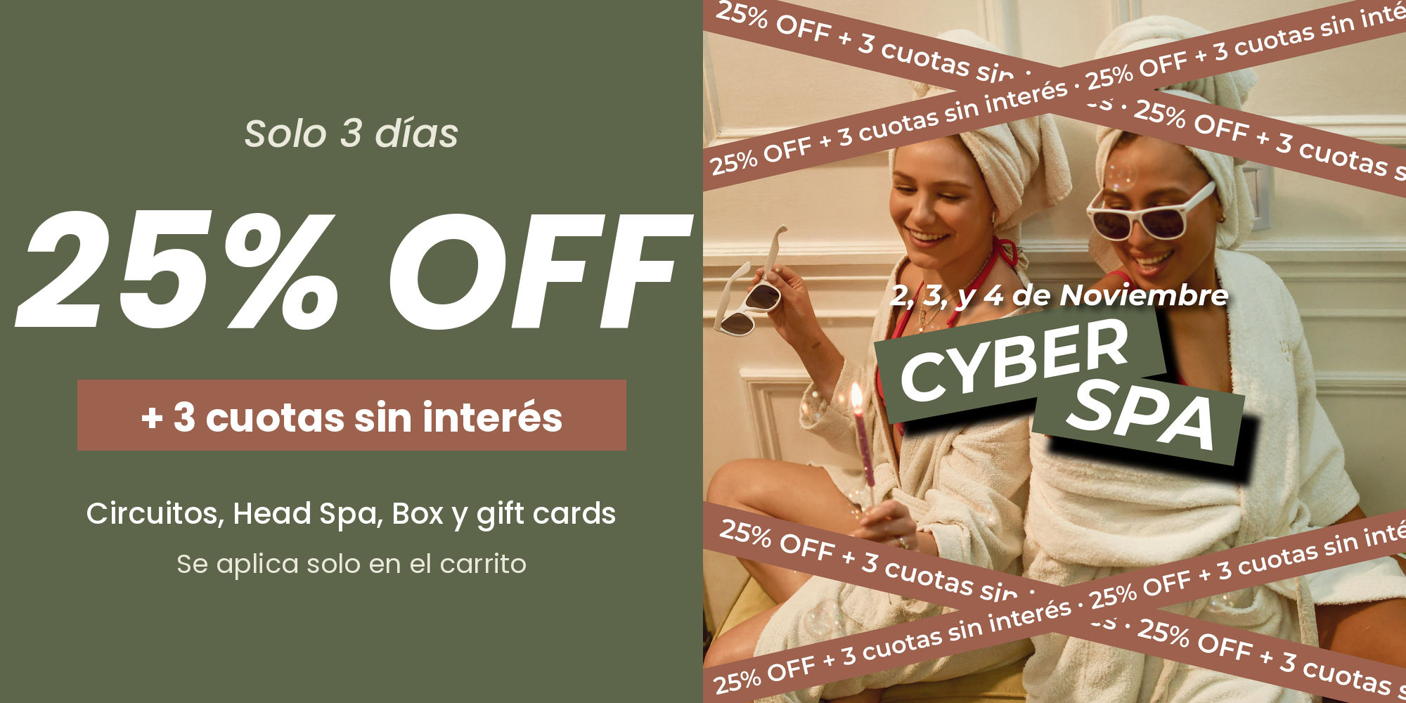 Cyber Spa: 25% OFF + 3 cuotas sin interés, 2 al 4 de noviembre